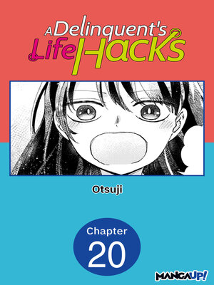 cover image of A Delinquent's Life Hacks, Chapter 20